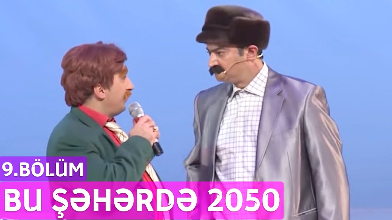 Bu Şəhərdə 2050 - 9.Bölüm