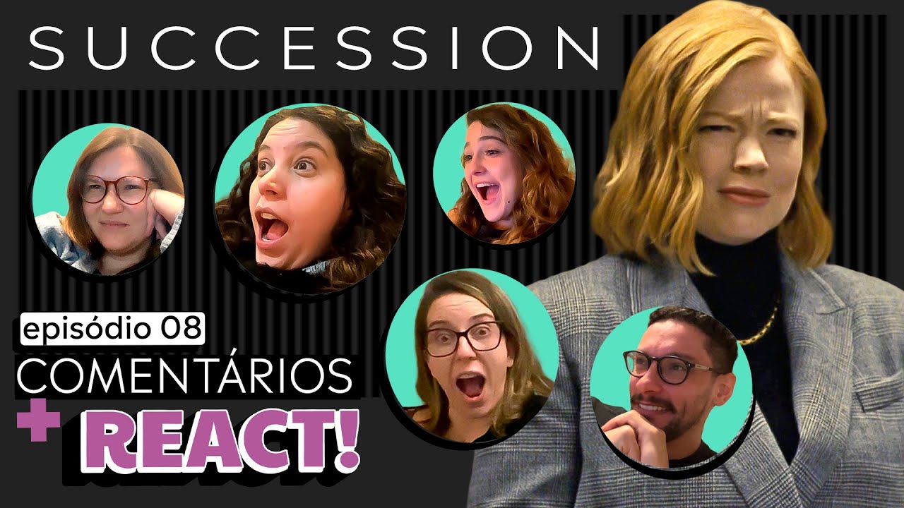 SUCCESSION 4x08: AULA DE ROTEIRO E MANIPULAÇÃO | REACT + ANÁLISE