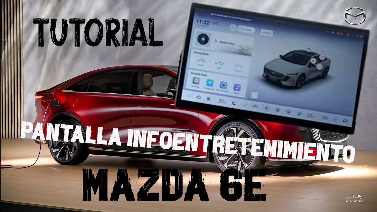 Tutorial pantalla infoentretenimiento Mazda 6e | Cómo usar Mazda Connect, Android Auto y CarPlay