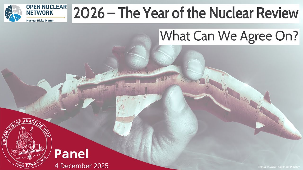 2026 – The Year of the Nuclear Review: What Can We Agree On?