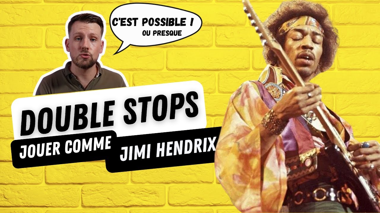 Double Stop facile à la Jimi HENDRIX 