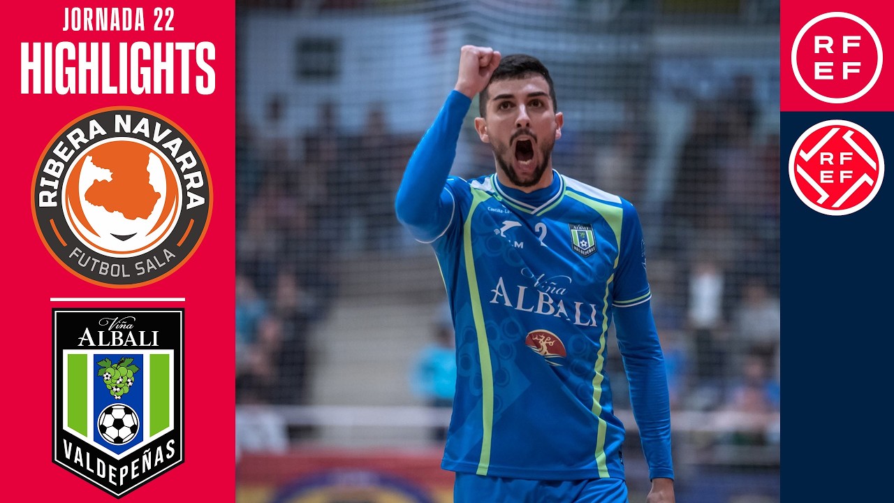 Resumen #PrimeraDivisiónFS | ATP Iluminación Ribera Navarra 1-3 Viña Albali Valdepeñas | Jornada 22
