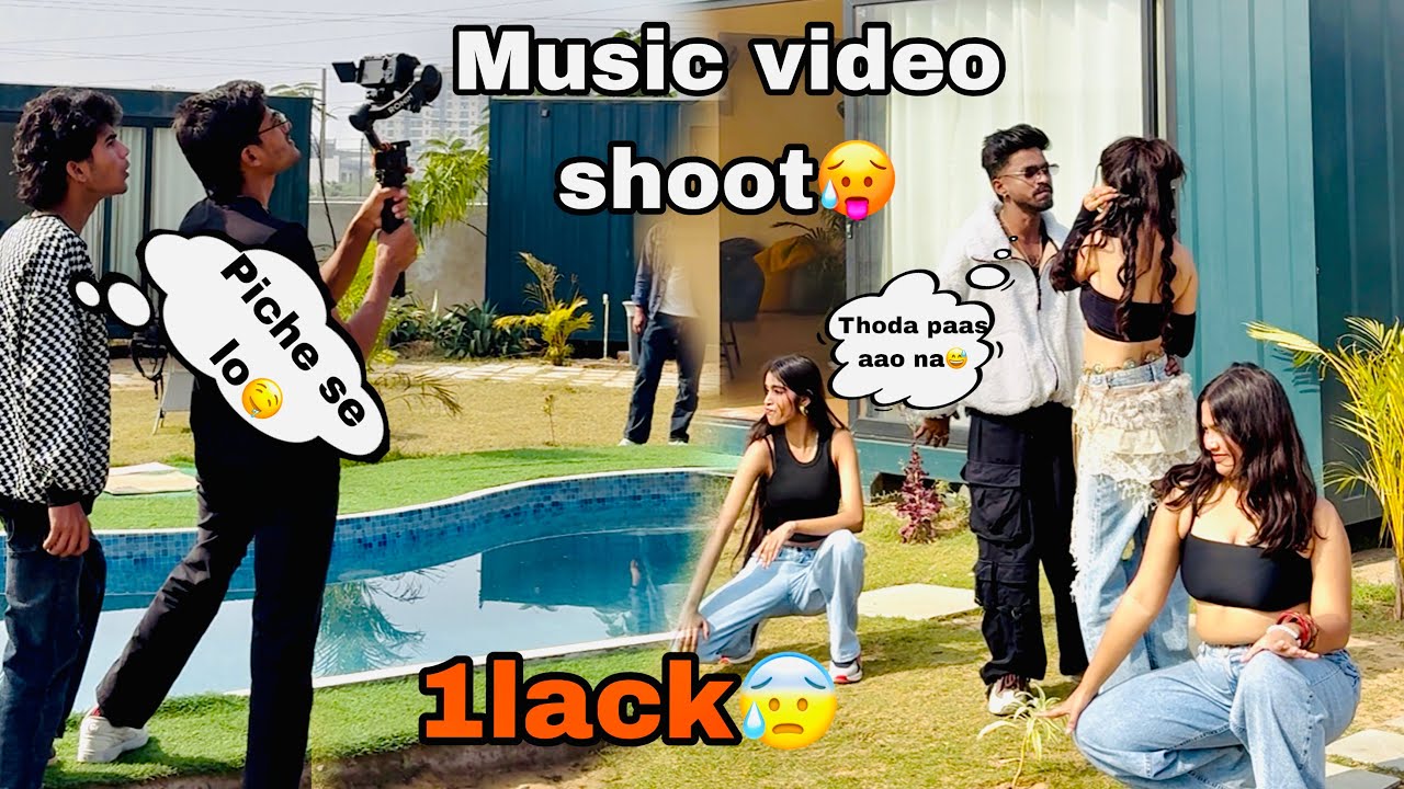 Music Video Shoot Kese Karte Hai 😰Set Par Poch Gye 😍
