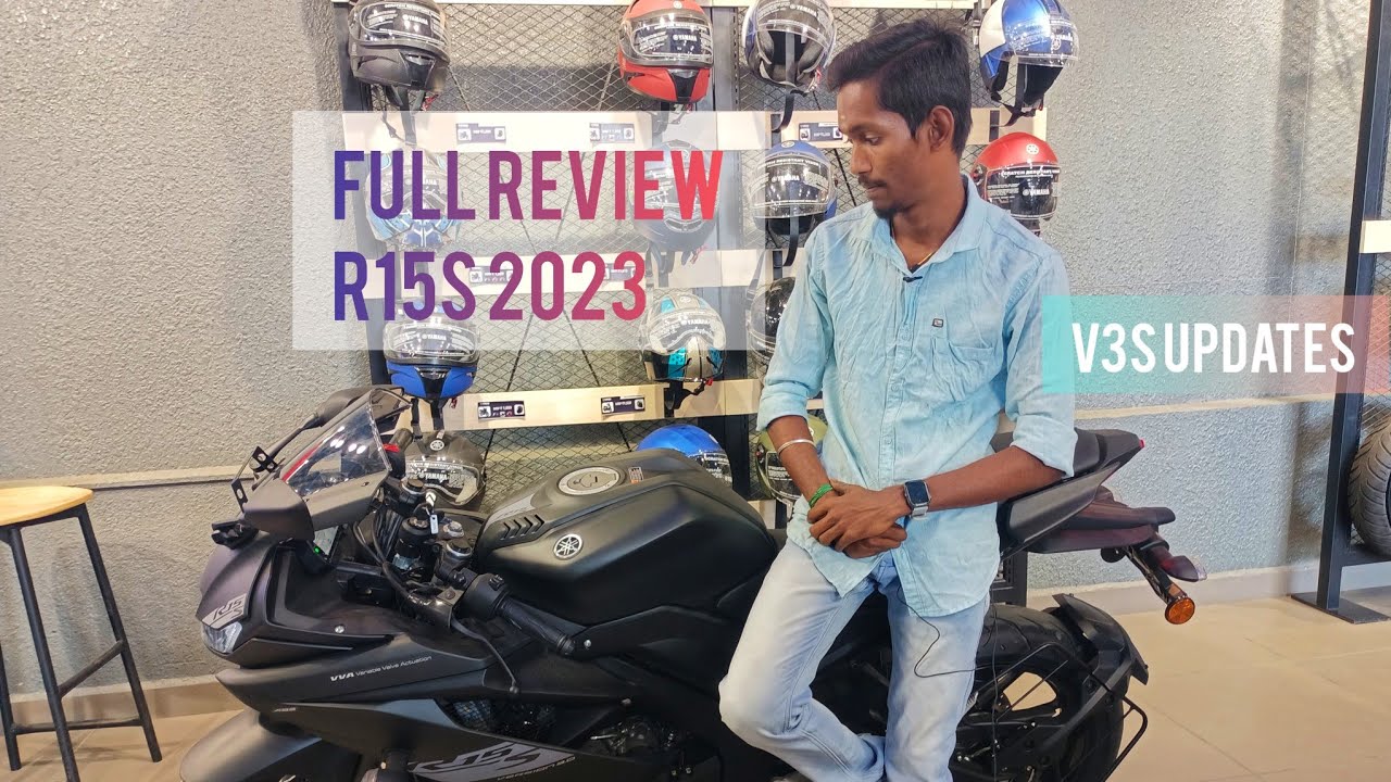 Yamaha R15S Unibody Seat Full Review in Tamil | features | test drive | price | 2023 updates colour