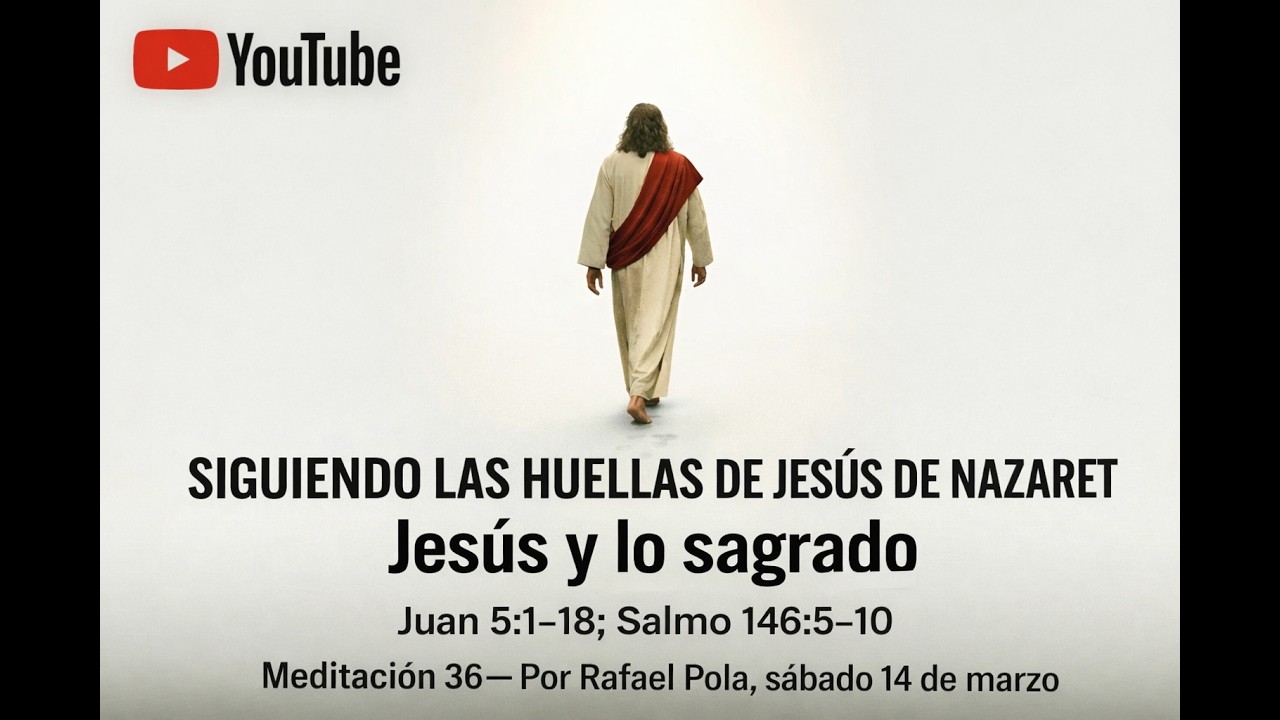 Jesús y lo sagrado. Siguiendo las huellas de Jesús de Nazaret 36