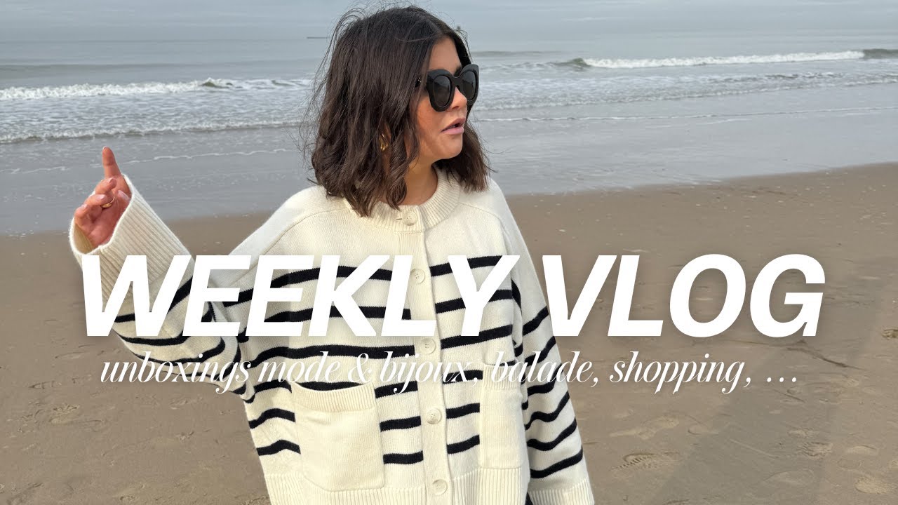 WEEKLY VLOG | unboxing Massimo Dutti et Cos, shopping, balade, nouveaux bijoux Who We Are, ...