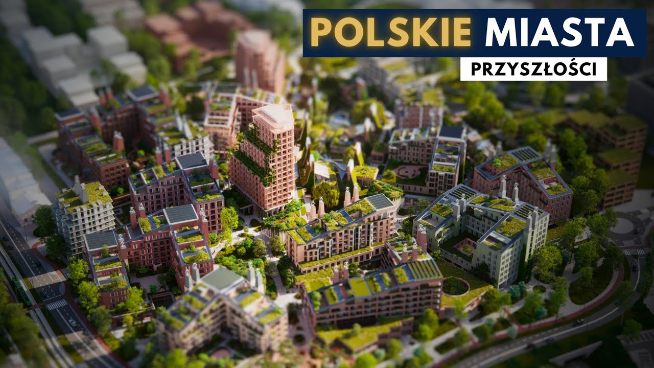 Te projekty zmienią oblicza miast! - Łasztownia, Nowy Wełnowiec i Nowe Miasto w Krakowie