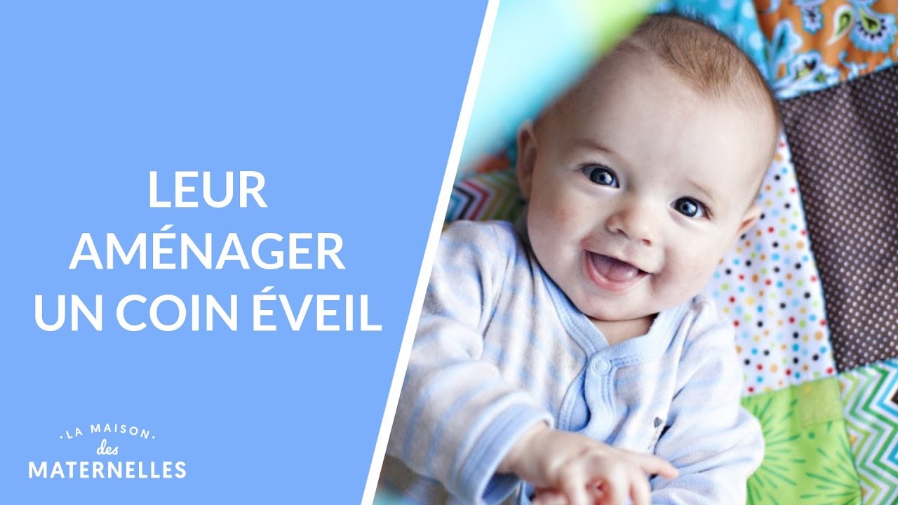 Leur aménager un coin éveil - La Maison des maternelles #LMDM