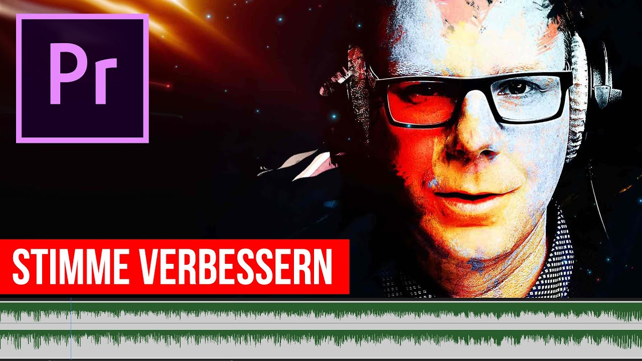 STIMME VERBESSERN und Audio richtig bearbeiten mit Premiere Pro