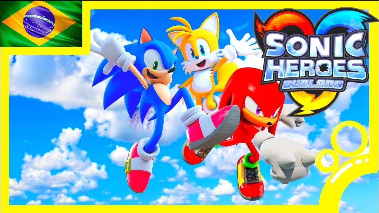 Sonic Heroes Dublado O FILME | Jackky Dubs