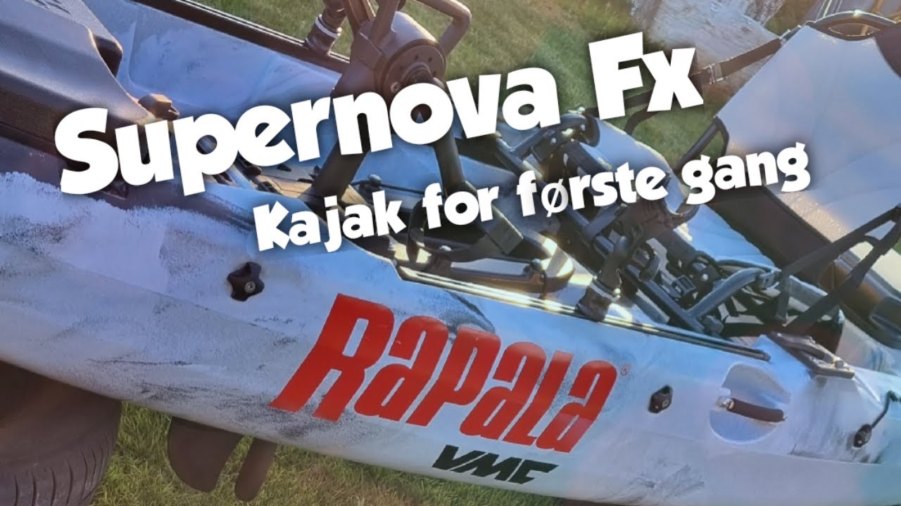 SuperNova FX - Ny kajakfisker er født !