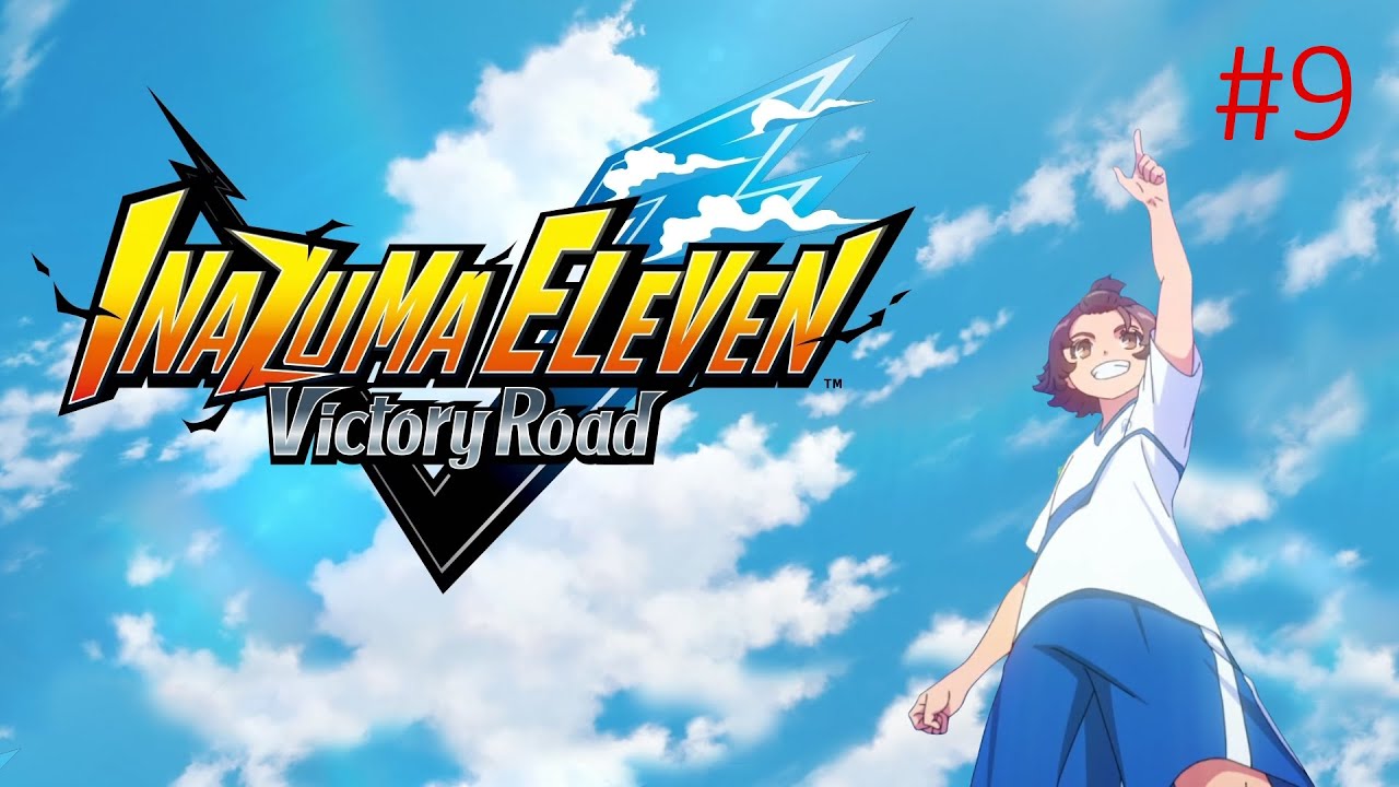 Inazuma Eleven: Victory Road &ndash; Part 9 | The Awakening of Kisoji Keshin! ⚽ (No Commentary)