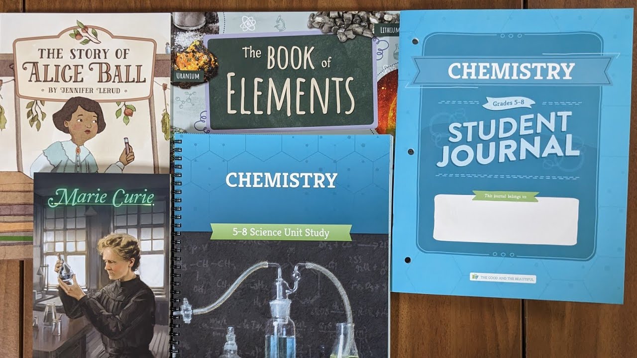 TGTB Chemistry Science Unit || The Good and The Beautiful
