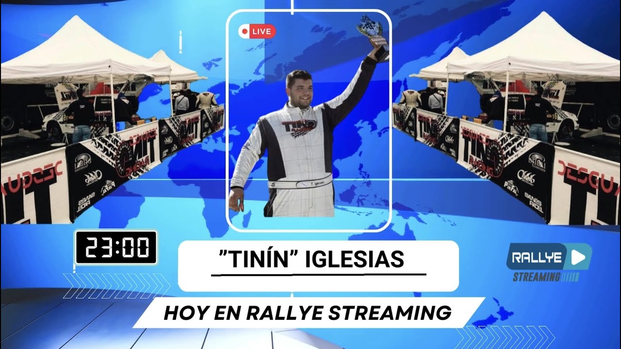 TINÍN IGLESIAS HOY EN RALLYE STREAMING