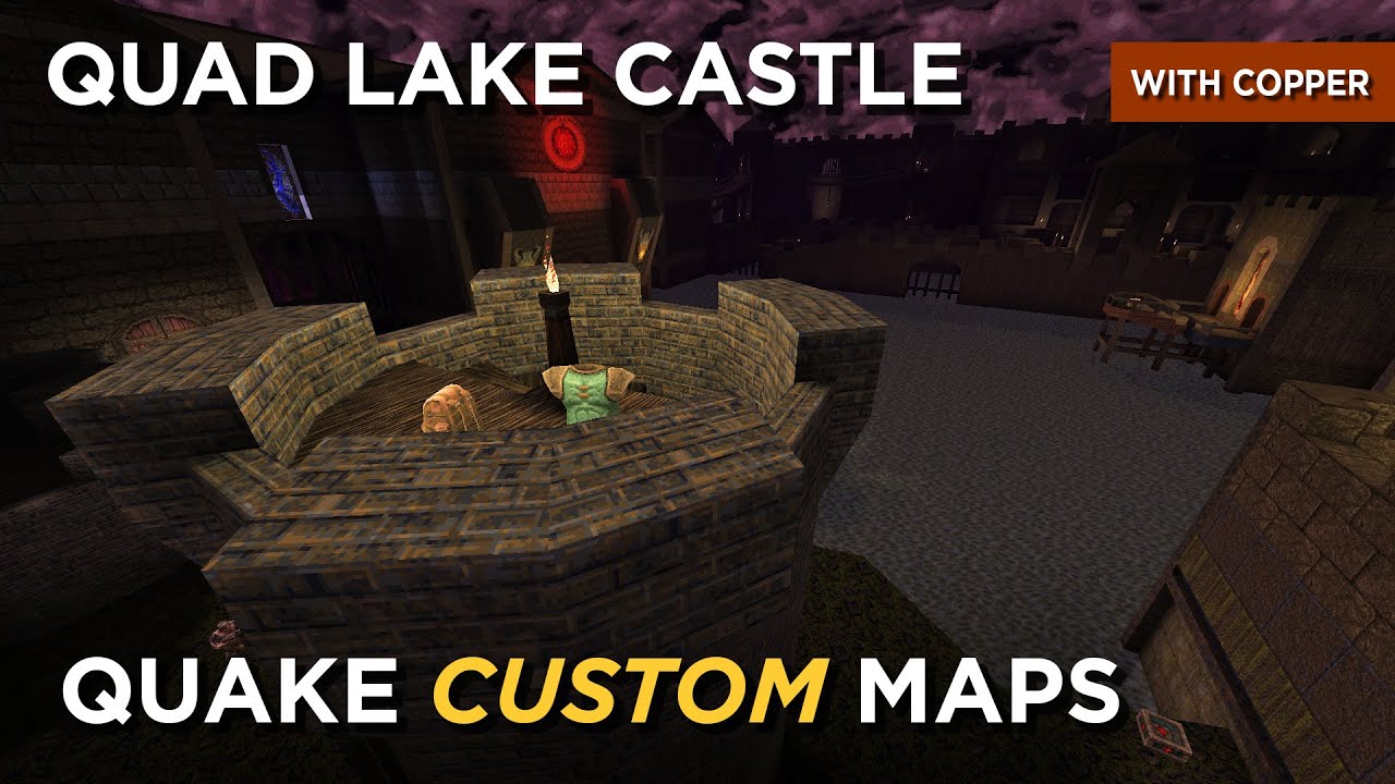 Quake Maps - Quad Lake Castle