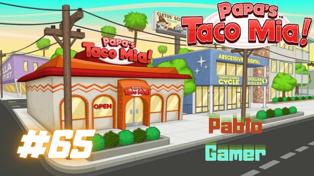 Zagrajmy w Papa's Taco Mia!: Dzień 129 & Dzień 130 (65/71)