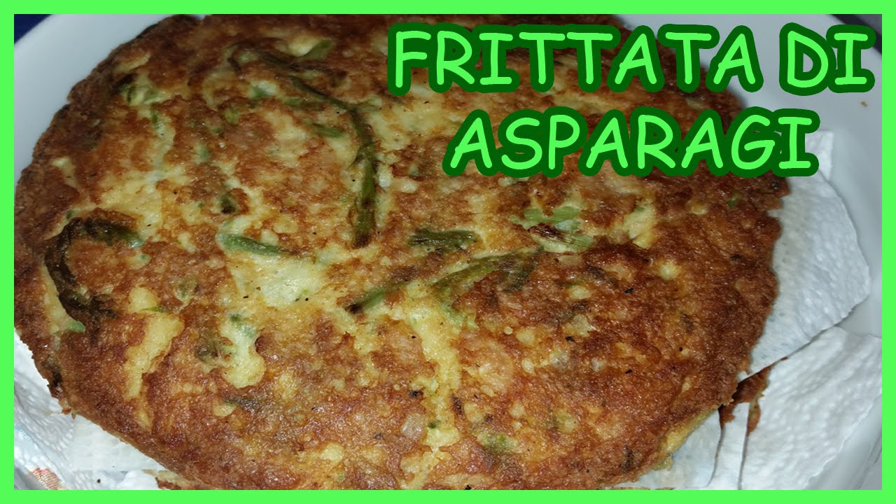 Frittata di asparagi - Le Ricette di Zio Roberto