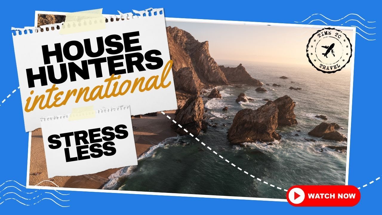 House Hunters International (Stress Less in Cabo) with Leeroy Jarvis