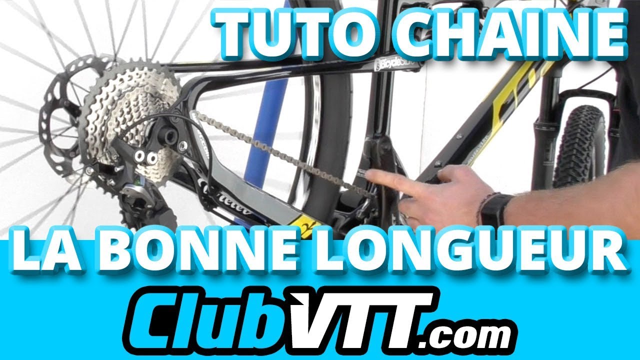 Longueur chaine vtt : 3 r&egrave;gles pour trouver la bonne longueur - 514