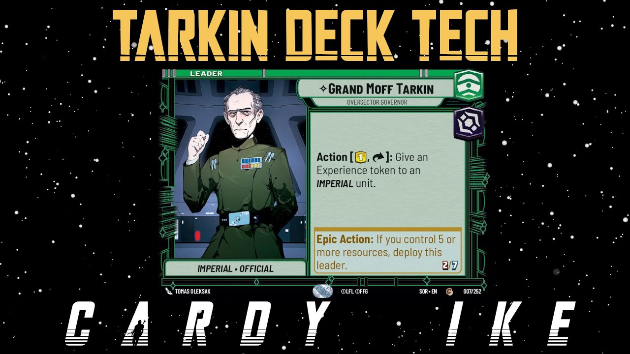 Grand Moff Tarkin Deck Tech - SWU