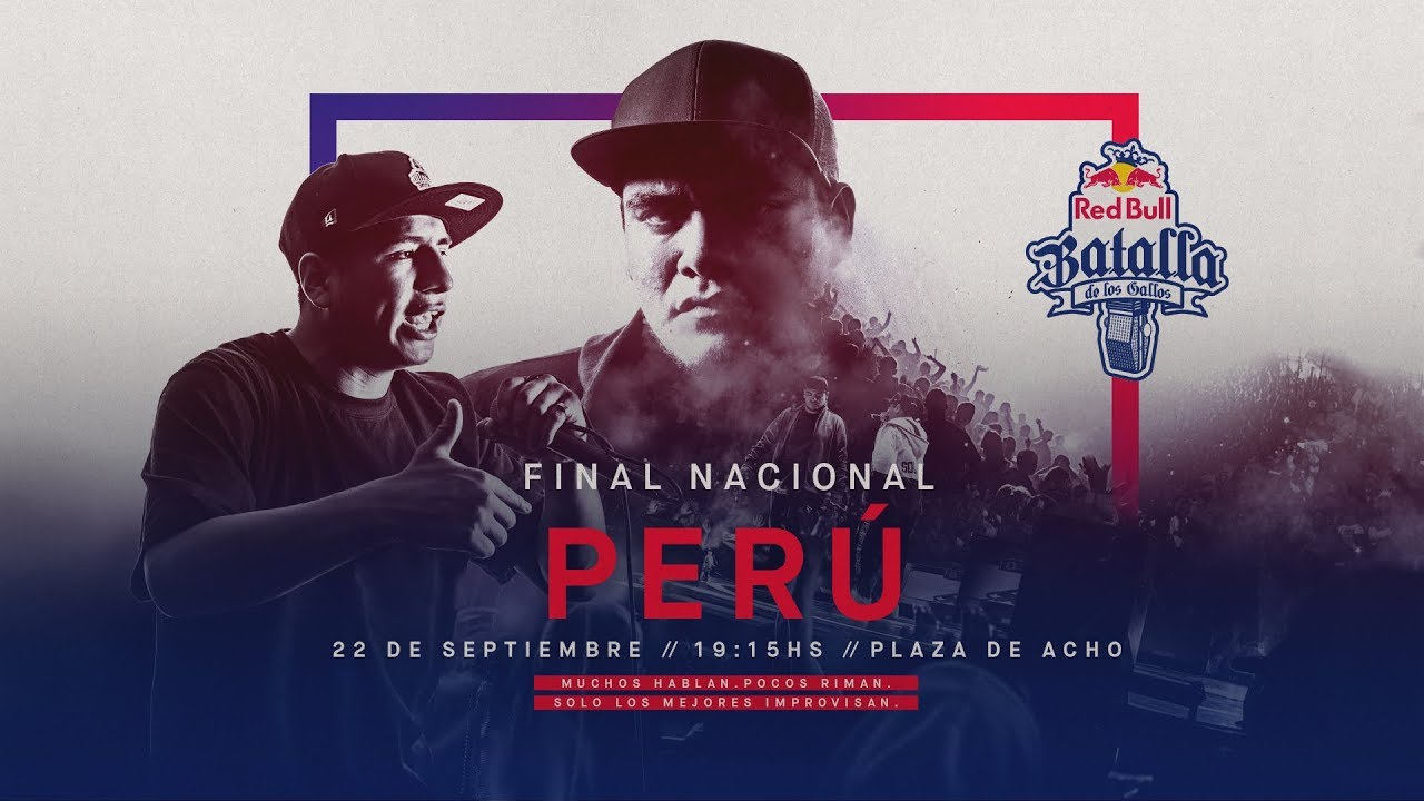 Final Nacional Perú 2018 | Red Bull Batalla De Los Gallos