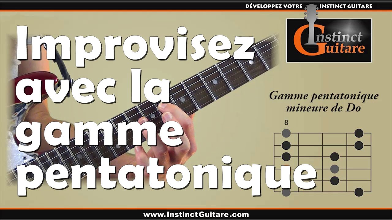 Improvisez avec la gamme pentatonique