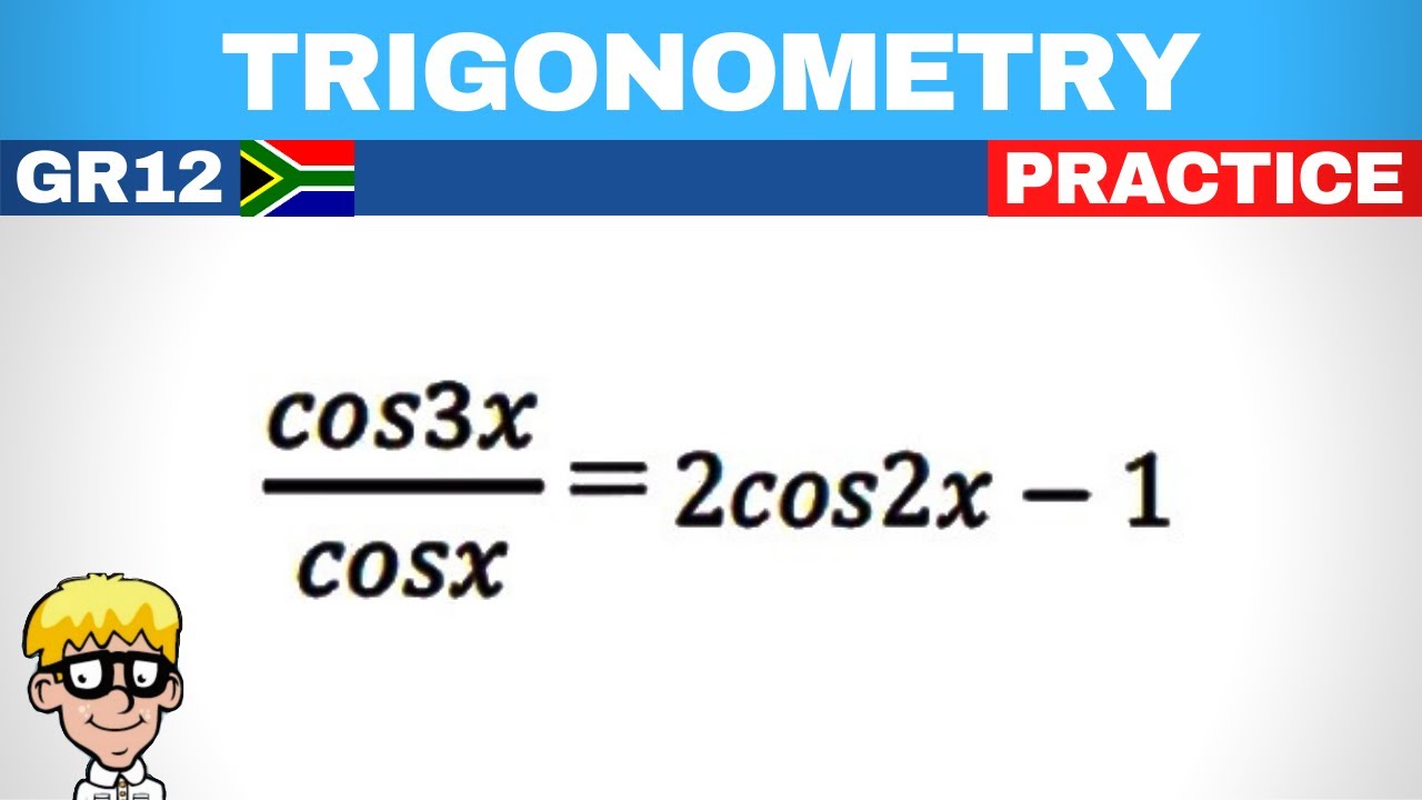 Trigonometry Grade 12: Identity Practice
