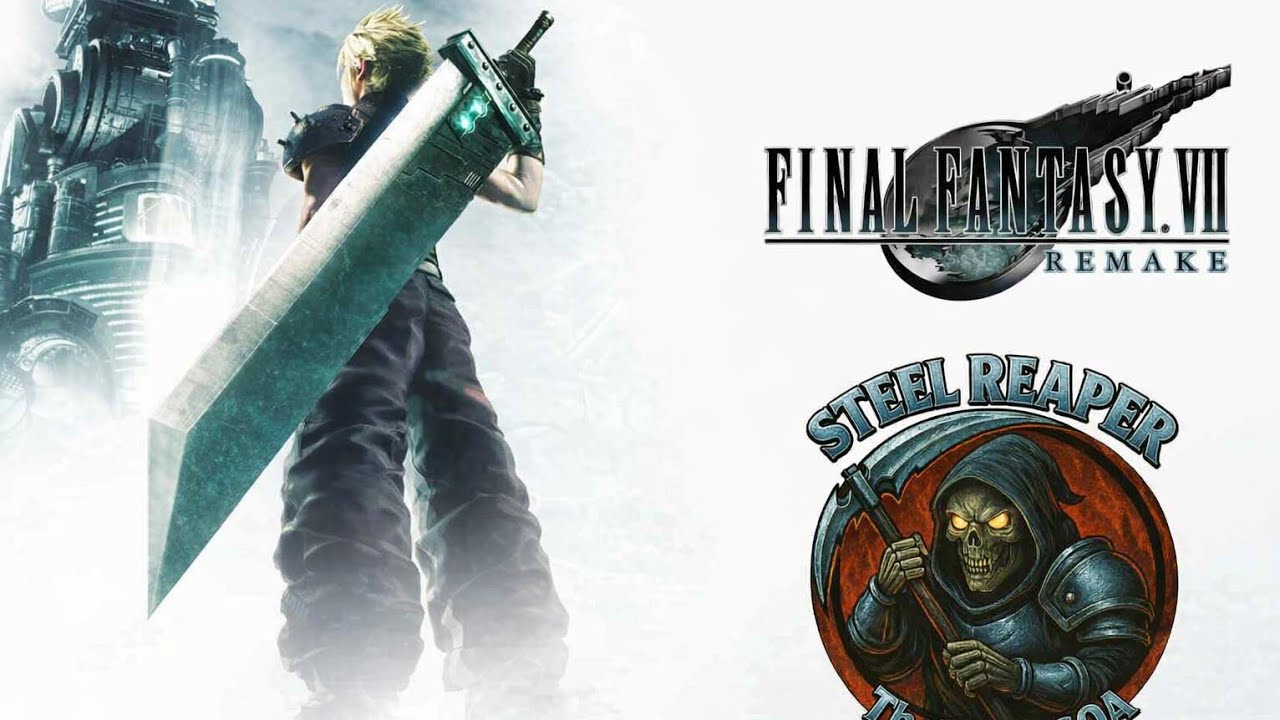 Steel Reaper Gaming 02/14/26 Final Fantasy VII Remake