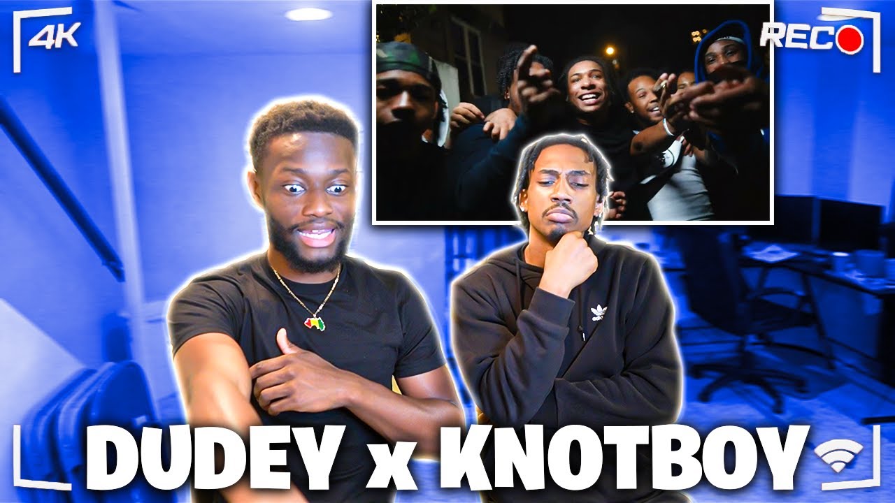 DUDEY LO x KNOTBOY LIL - GIVE IT AND GO | REACTION!