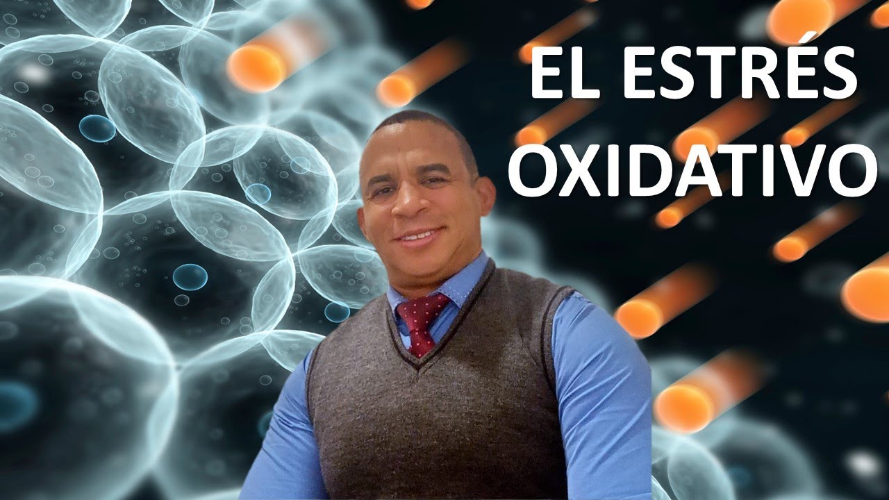EL ESTRES OXIDATIVO