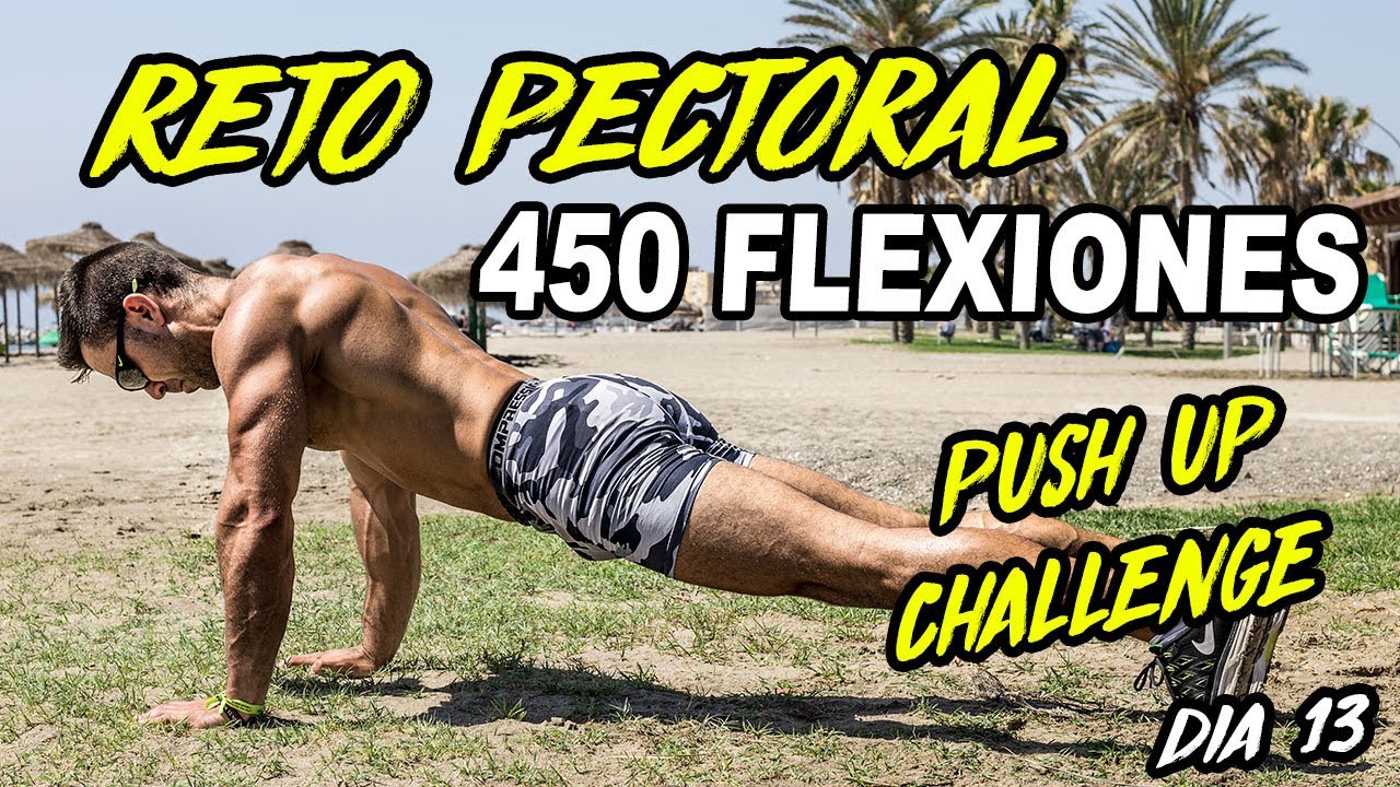 RETO 450 FLEXIONES ||&nbsp;RETO PECTORAL EN 15 DIAS #13 ||&nbsp;MALAGA ENTRENA