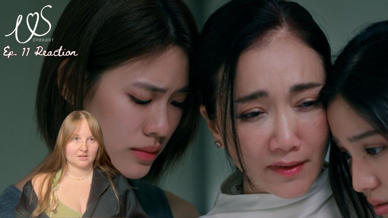 Us รักของเรา Ep 11 [REACTION] | #EmiBonnie #ViewMim