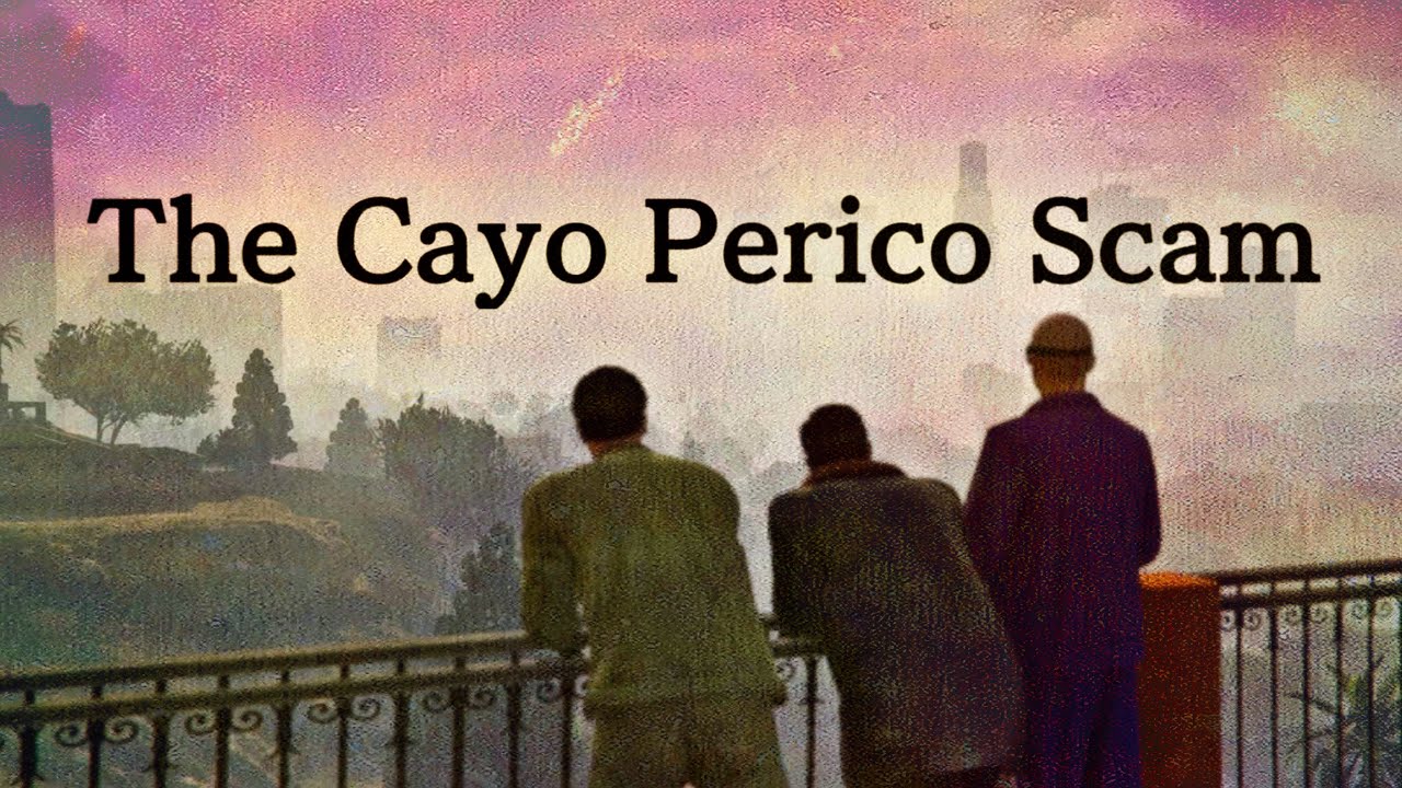 The Cayo Perico Scam