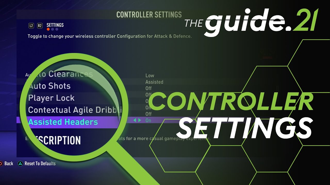 The ONLY Controller Settings Guide You Need For FIFA 21! | Advice on NEW & CHANGED Settings