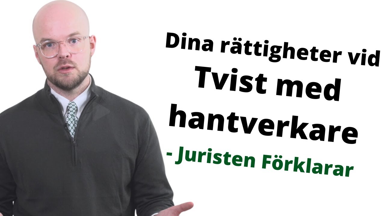 Tvist med hantverkare | Dåligt jobb, hög faktura? | Juristen Förklarar