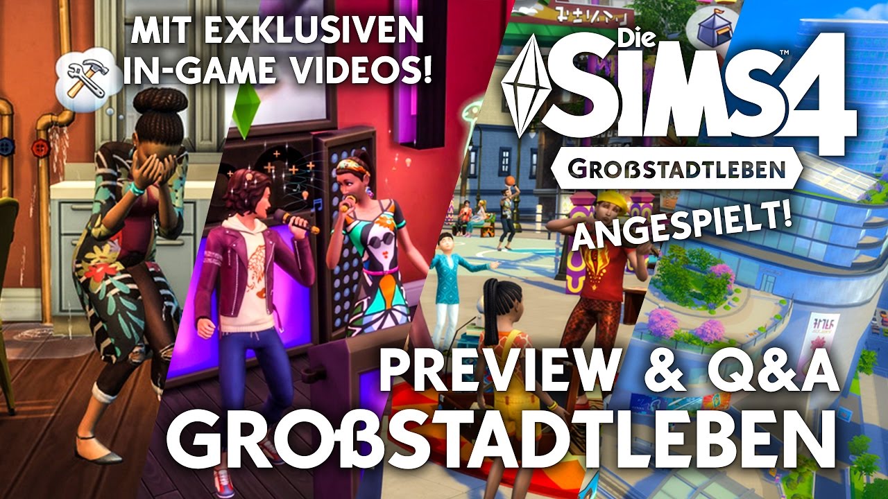Die Sims 4 Gro&szlig;stadtleben Preview & LIVE Q&A