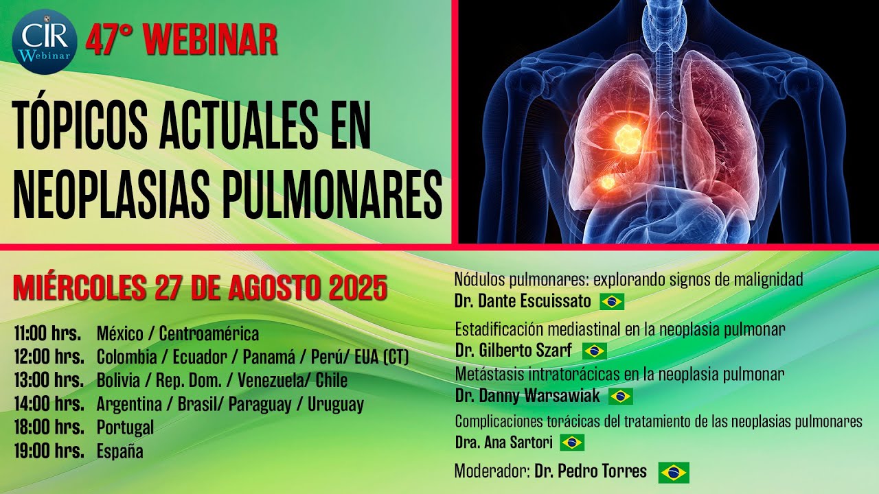 Tópicos actuales en neoplasias pulmonares - 47o Webinar