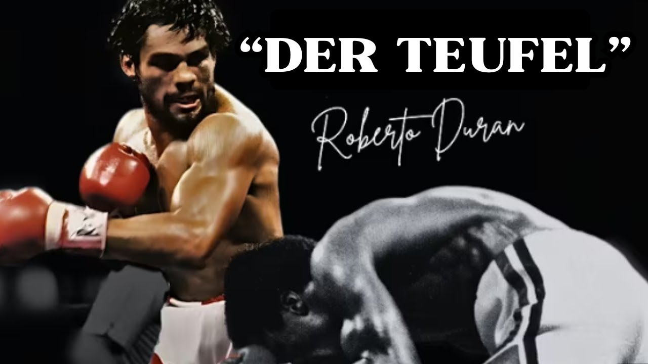 Roberto Durán Das bösartigste Monster im Ring