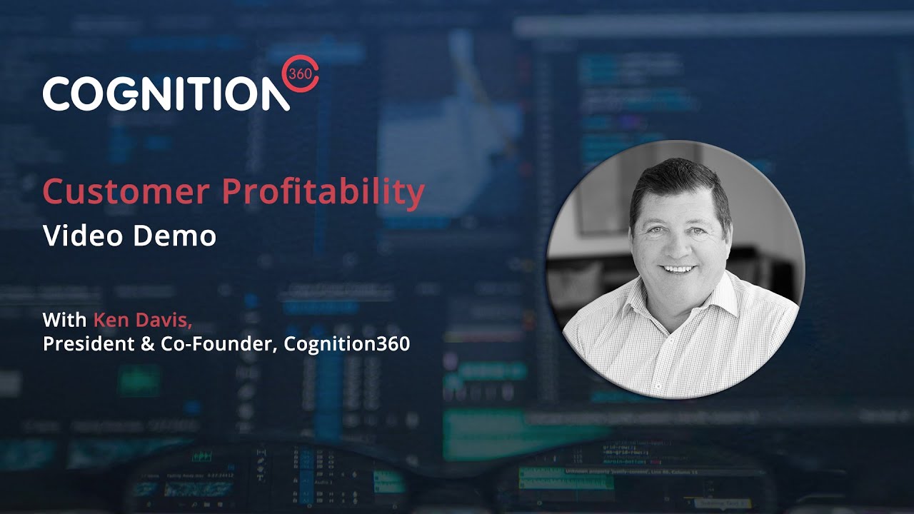 Cognition360 Demo | Customer Profitability