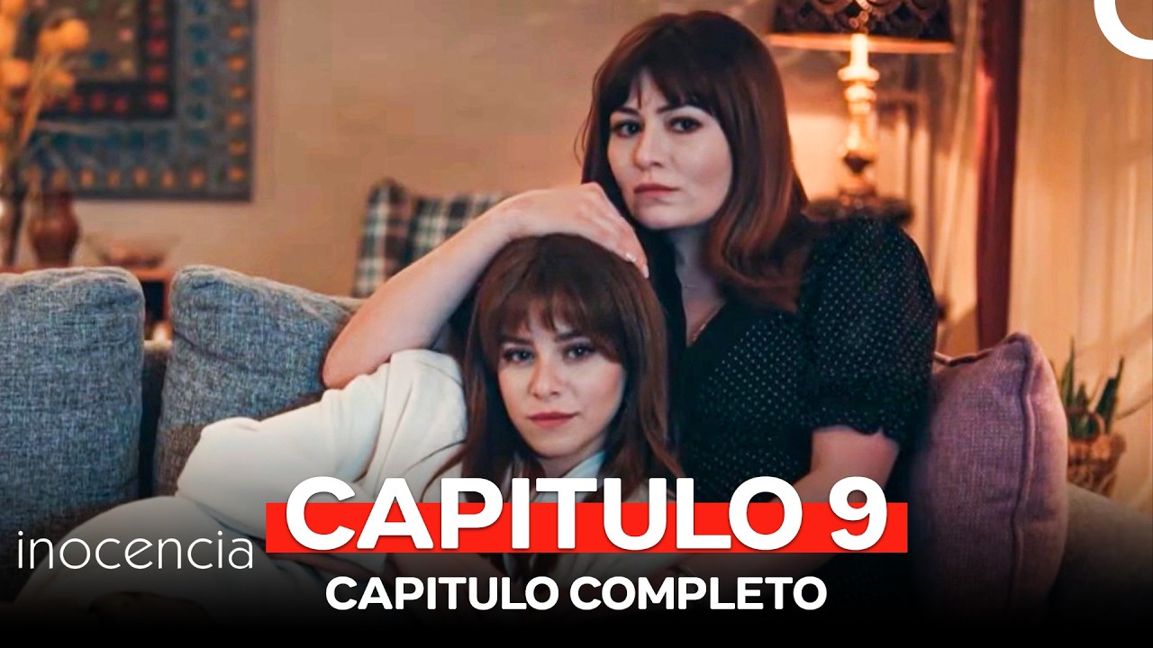 Inocencia Capitulo 9 (Doblado en Espa&ntilde;ol)