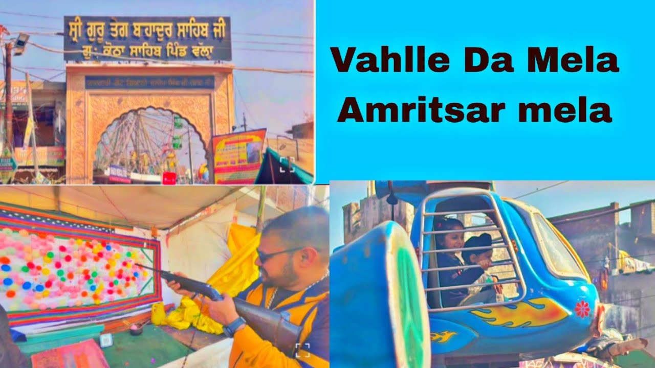 Vahlle Da Mela Amritsar 