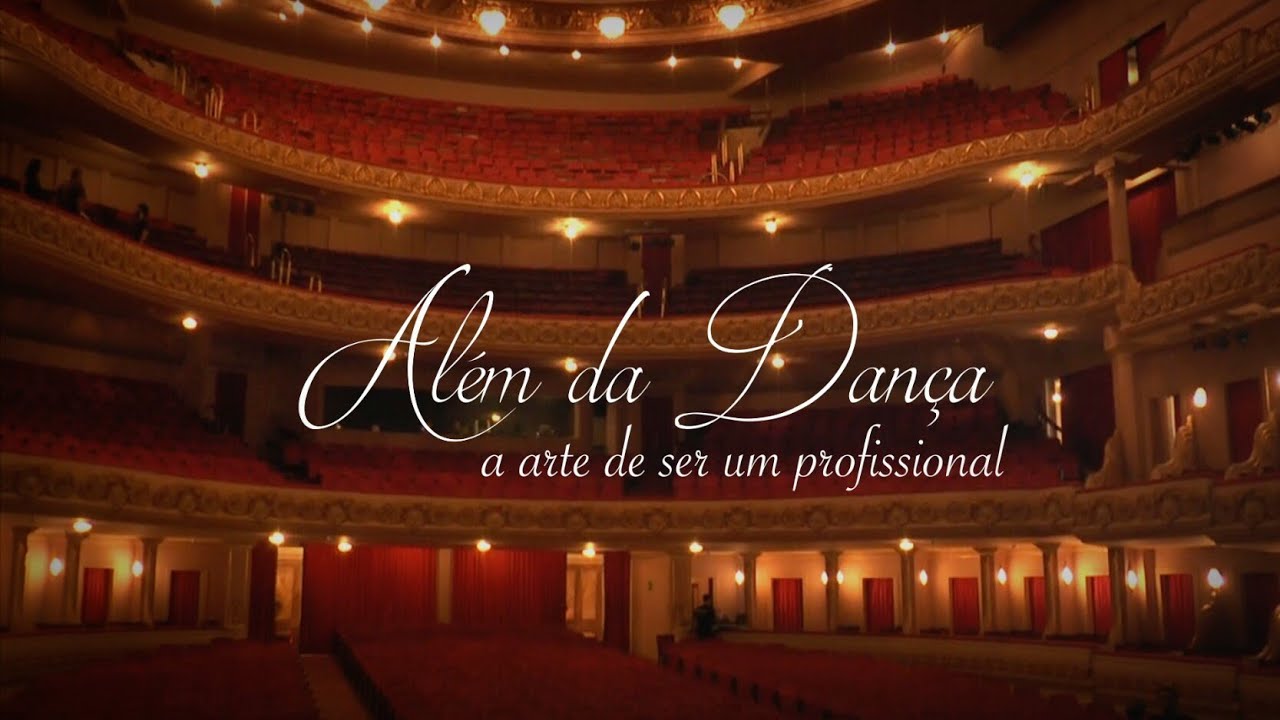 Além da Dança - A arte de ser um profissional