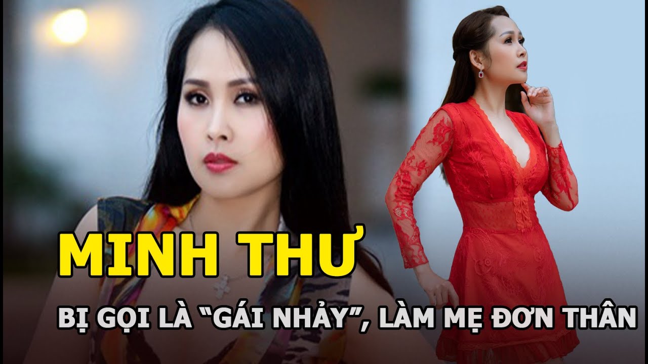 Minh Thư - Diễn viên tài năng, đi đâu cũng bị gọi là “Gái nhảy”, làm mẹ đơn thân ở tuổi U50