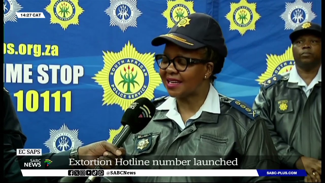 Eastern Cape SAPS launch Extortion Hotline number