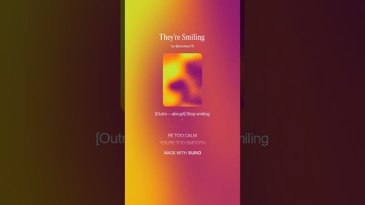 They're Smiling