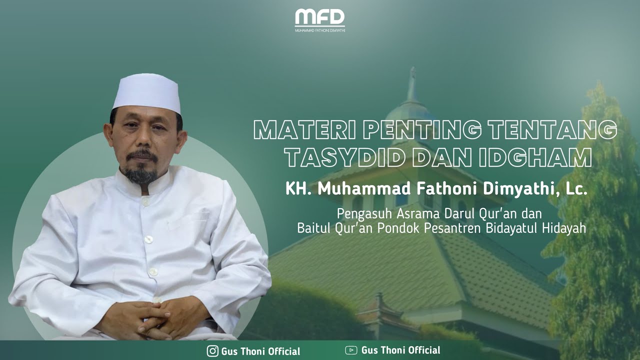 MATERI PENTING TENTANG TASYDID DAN IDGHAM.