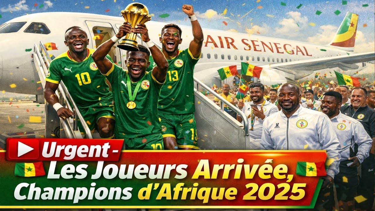 🔴  Urgent - L’arrivée des Lions, Champion d’Afrique 2025