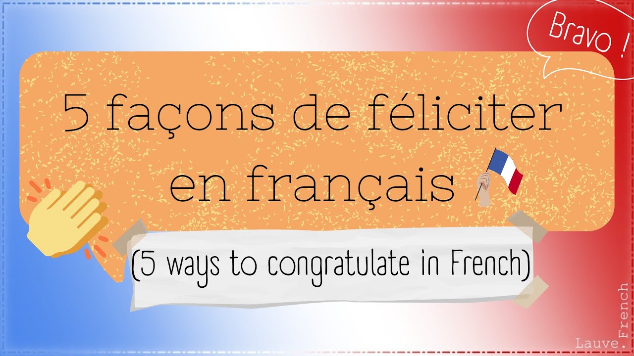 5 façons de féliciter en français (Bravo !) 🗣️👏🏻🇫🇷 - 5 ways to congratulate in French 🗣️👏🏻🇫🇷