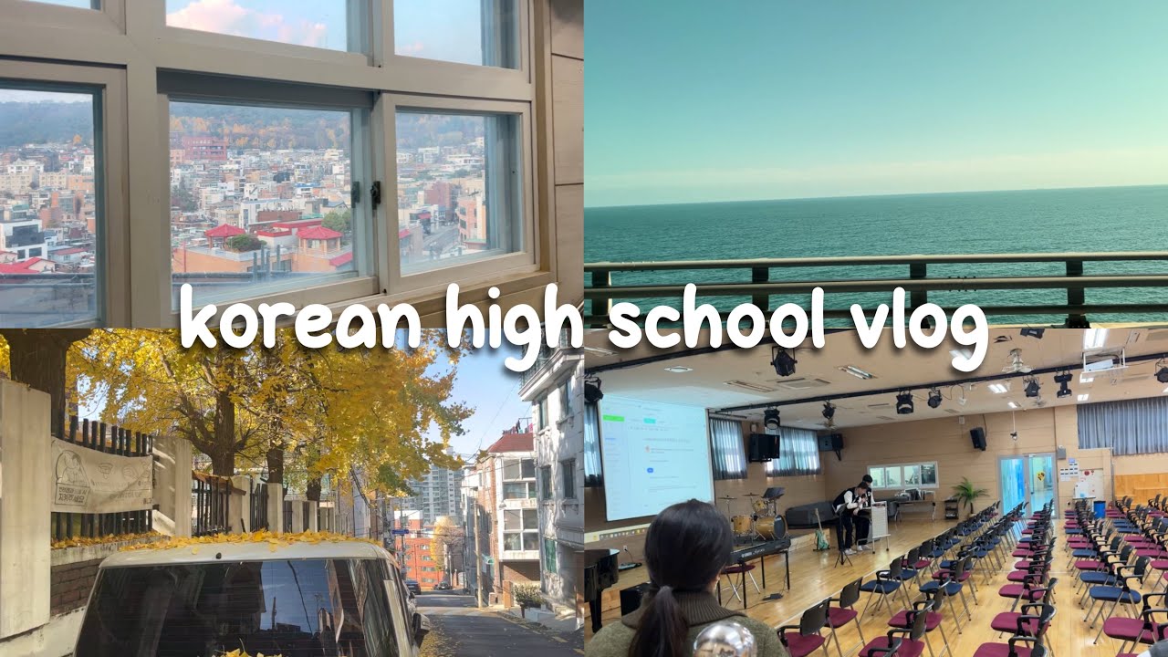 korean high school vlog: school tour, busan trip, school assembly