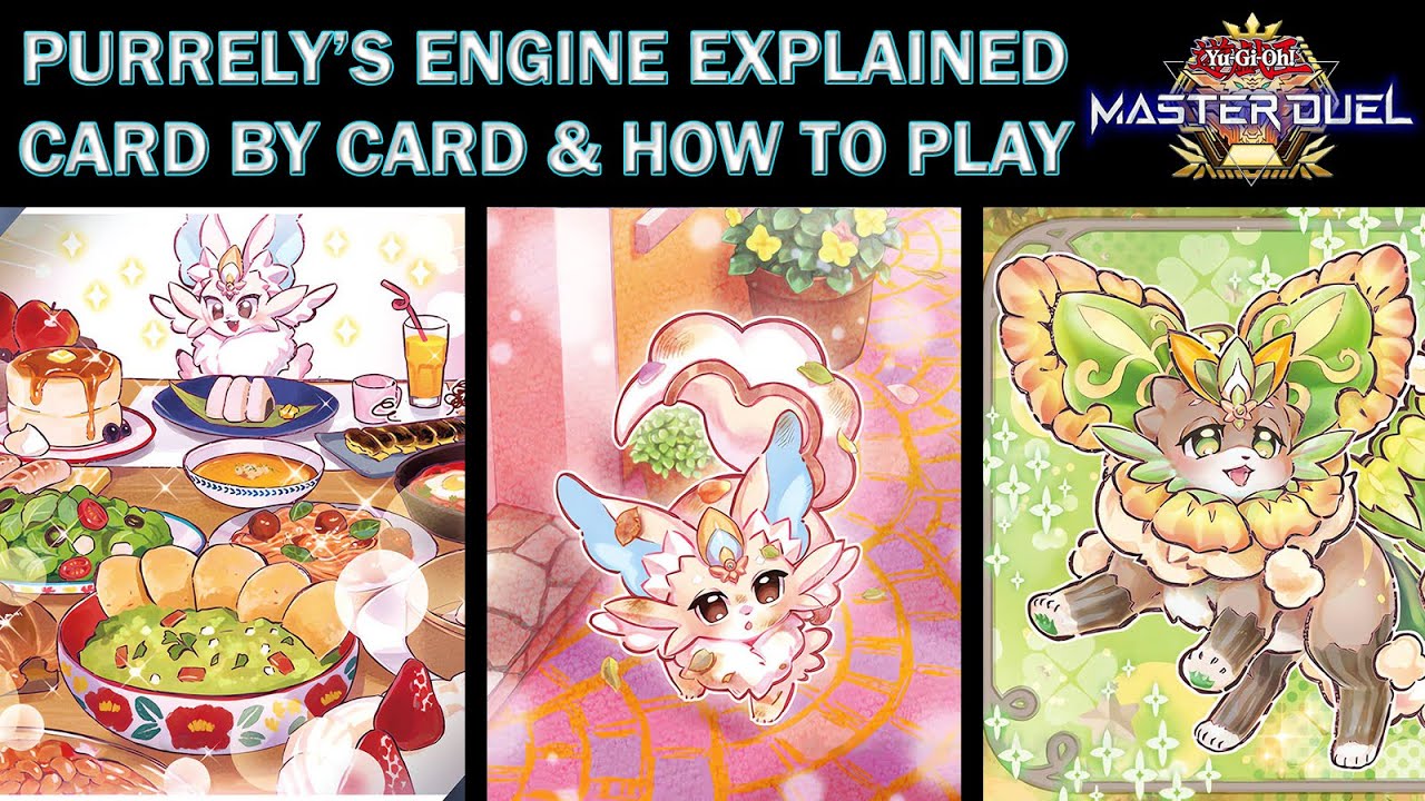 PURRELY ENGINE EXPLAINED - COMBO PIECES & HOW TO BUILD / PLAY THE DECK - Master Duel Season 21